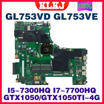 GL753VD ASUS ROG 노트북 마더 보드 CPU I7-7700HQ GTX1050TI, 01 I5 7300HQ  GTX1050