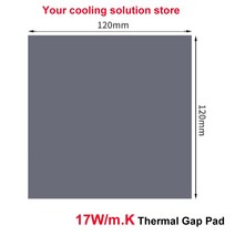 열 패드 17W/MK 방열 실리콘 CPU/GPU 그래픽 카드 수냉 냉각 방열판, 03 120X120 mm, 2.0mm