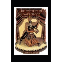 The Mystery of Edwin Drood Annotated Paperback, Independently Published, English, 9798590728534