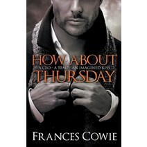 How About Thursday Paperback, D2s Media, English, 9780473471538