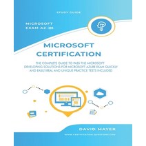 (영문도서) Microsoft Exam AZ-204: The Complete Guide to Pass the Microsoft Developing Solutions for Micr... Paperback, Independently Published, English, 9798533749350