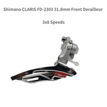 Shimano CLARIS FD-2300 2x8 speed FD 2303 3X8 앞 변속기 cycle road, 01 2300 31.8mm