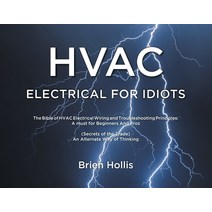 (영문도서) HVAC Electrical for Idiots Paperback, Newman Springs Publishing, ..., English, 9781636929026