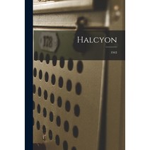 (영문도서) Halcyon; 1943 Paperback, Hassell Street Press, English, 9781015028005