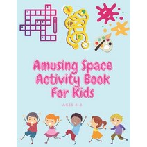 Amusing Space Activity Book For Kids Ages 4-8: All In One Sudoku Puzzle Wordsearch Mazes Crossw... Paperback, Independently Published, English, 9798585407482