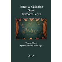 (영문도서) Synthesis of the Horoscope Paperback, American Federation of Astr..., English, 9780866903431