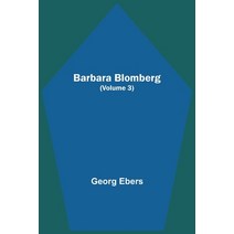 (영문도서) Barbara Blomberg (Volume 3) Paperback, Alpha Edition, English, 9789354549755
