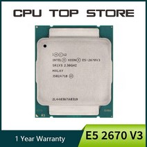 i77700k 인텔 E5 2670 V3 2.3GHz 30MB 12 코어 120W 소켓 LGA 20113 SR1XS 프로세서 cpu, 한개옵션0