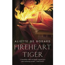 Fireheart Tiger Paperback, Tordotcom, English, 9781250793263