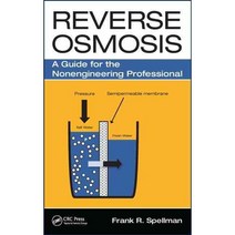 Reverse Osmosis: A Guide for the Nonengineering Professional Hardcover, CRC Press