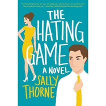 The Hating Game: A Novel, William Morrow & Company