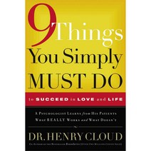 9 Things You Simply Must Do to Succeed in Love and Life, Thomas Nelson Inc