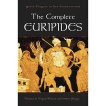 The Complete Euripides: Trojan Women and Other Plays, Oxford Univ Pr