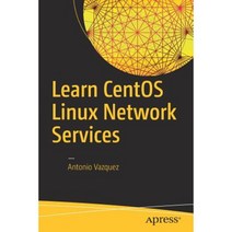 Learn Centos Linux Network Services Paperback, Apress