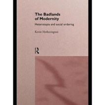 The Badlands of Modernity Paperback, Routledge