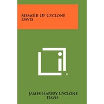 Memoir of Cyclone Davis Paperback, Literary Licensing, LLC