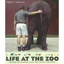 Life at the Zoo: Behind the Scenes with the Animal Doctors Paperback, Columbia University Press