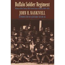 Buffalo Soldier Regiment: History of the Twenty-Fifth United States Infantry 1869-1926 Paperback, University of Nebraska Press