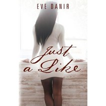 Just a Like Paperback, Outskirts Press