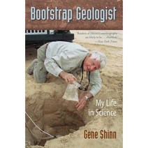 Bootstrap Geologist: My Life in Science Paperback, University Press of Florida
