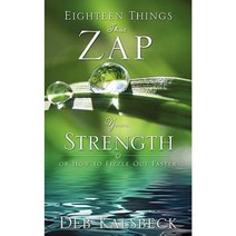 Eighteen Things That Zap Your Strength Paperback, Xulon Press