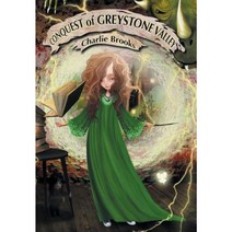 Conquest of Greystone Valley Hardcover, Grey Gecko Press