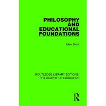 Philosophy and Educational Foundations Hardcover, Routledge