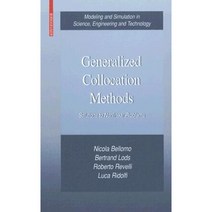 Generalized Collocation Methods: Solutions to Nonlinear Problems Hardcover, Birkhauser