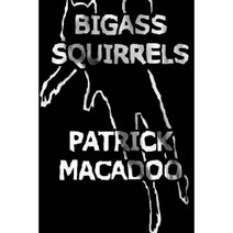 Bigass Squirrels Paperback, Nightman Publishing