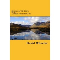 Moon on the Tides: Place - A Guide for Students Paperback, Createspace