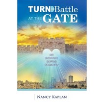 Turn the Battle at the Gate Paperback, Xulon Press