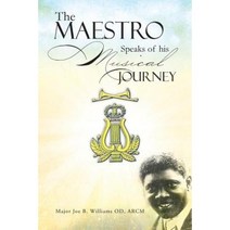 The Maestro Speaks of His Musical Journey Paperback, Authorhouse