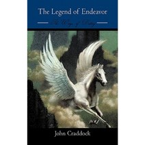 The Legend of Endeavor: The Wings of Destiny Paperback, Authorhouse