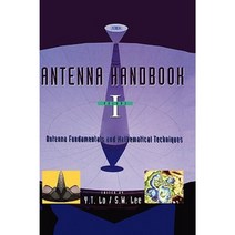 Antenna Handbook: Antenna Fundamentals and Mathematical Techniques Hardcover, Springer