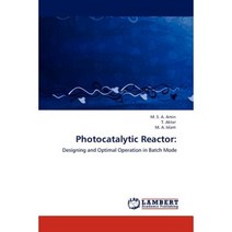 Photocatalytic Reactor Paperback, LAP Lambert Academic Publishing
