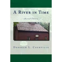 A River in Time: Second Edition Paperback, Createspace