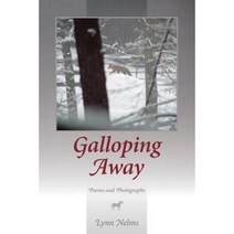 Galloping Away Paperback, Createspace Independent Publishing Platform
