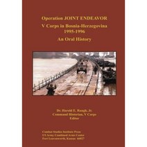 Operation Joint Endeavor: V Corps in Bosnia-Herzegovina 1995-1996 Paperback, Createspace Independent Publishing Platform