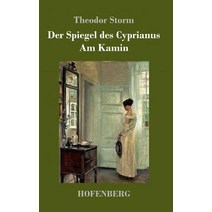 Der Spiegel Des Cyprianus / Am Kamin Hardcover, Hofenberg