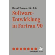Software-Entwicklung in FORTRAN 90 Paperback, Springer