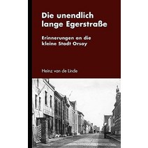 Die Unendlich Lange Egerstrae Paperback, Bod