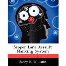 Sapper Lane Assault Marking System Paperback, Biblioscholar