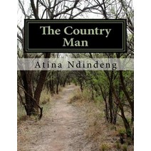 The Country Man Paperback, Createspace Independent Publishing Platform
