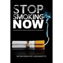 Stop Smoking... Now! Paperback, Hearts and Hugs Foundation