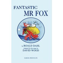 Fantastic Mr. Fox Paperback, Samuel French Ltd