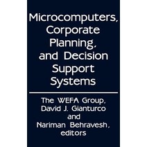 Microcomputers Corporate Planning and Decision Support Systems Hardcover, Quorum Books