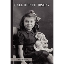 Call Her Thursday Paperback, Xlibris Corporation