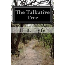 The Talkative Tree Paperback, Createspace Independent Publishing Platform