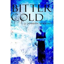 Bitter Cold Paperback, Createspace