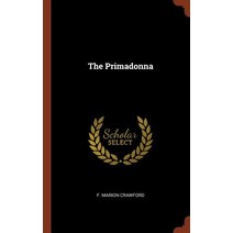 The Primadonna Hardcover, Pinnacle Press